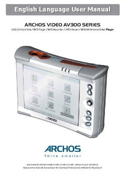 ARCHOS VIDEO AV300 SERIES USB 2.0 Hard Disk MP3 Player MP3 Recorder JPEG Viewer MPEG4 Personal Video Player Manual - cover page