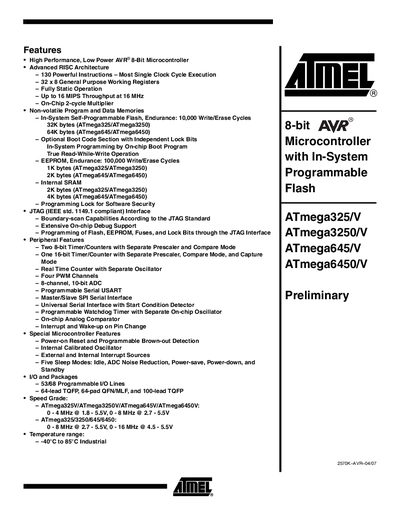 ATMEL -8-bit Microcontroller with In-System Programmable Flash ATmega325/V ATmega3250/V ATmega645/V ATmega6450/V Preliminary handbook