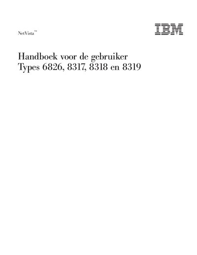 IBM NetVista 6826, 8317, 8318, 8319 User Manual