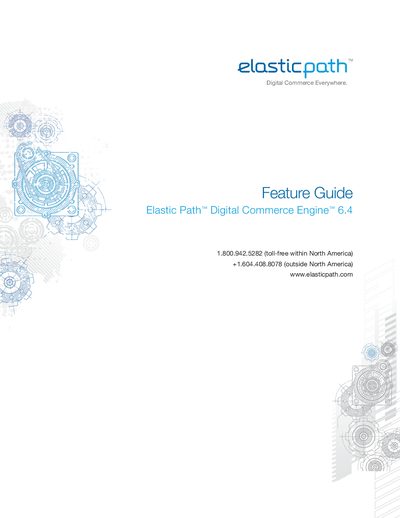 Elastic Path Digital Commerce Engine 6.4 Feature Guide - cover page