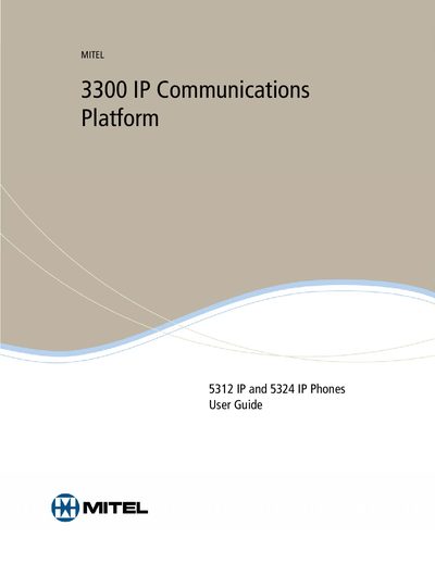 MITEL 3300 IP Communications Platform 5312 IP 5324 IP Phones User Guide  - cover page