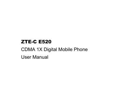 ZTE-C E520 CDMA 1X Digital Mobile Phone User Manual - cover page