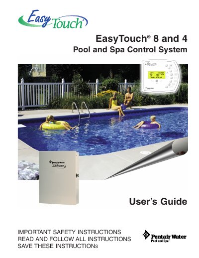Pentair EasyTouch 8 and 4 Pool and Spa Control System User's Guide
