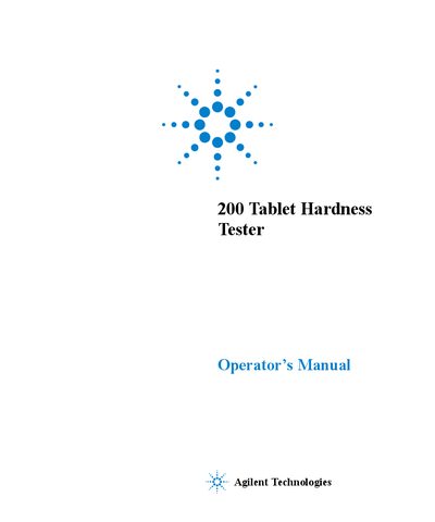 Agilent Technologies 200 Tablet Hardness Tester Operator's Manual - cover page