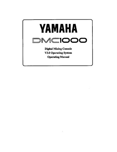 Yamaha DMC1000 Digital Mixing Console Operating Manual - cover page