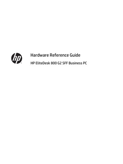 HP EliteDesk 800 G2 SFF Business PC Hardware Reference Guide - cover page