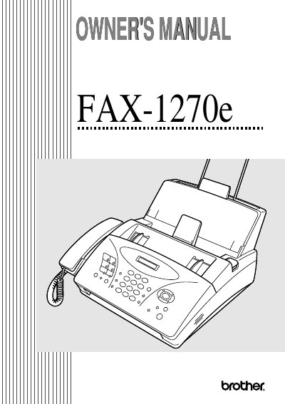 Brother FAX-1270e Fax Machine Owner's Manual
