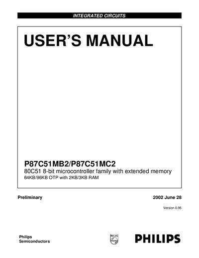 PHILIPS P87C51MB2/P87C51MC2 80C51 8-bit microcontroller family with extended memory 64KB/96KB OTP with 2KB/3KB RAM USER S MANUA - cover page