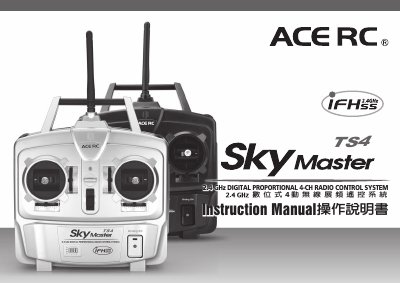 Thunder Tiger SkyMaster TS4 2.4 GHz Digital Proportional 4-Channel Radio Control System User Manual