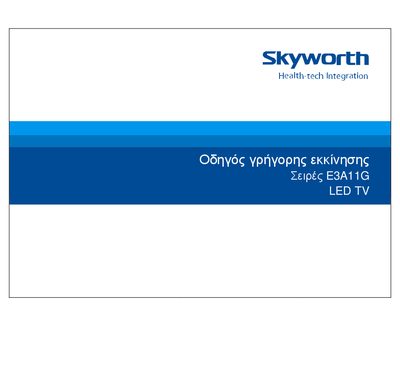 Skyworth E3A11G LED TV Quick Start Guide