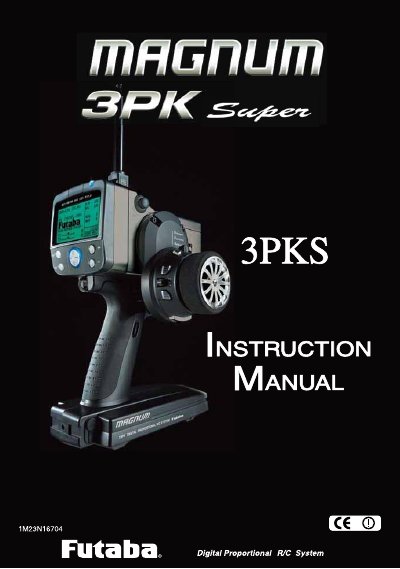 Futaba 3PKS Transmitter and Receiver User Manual