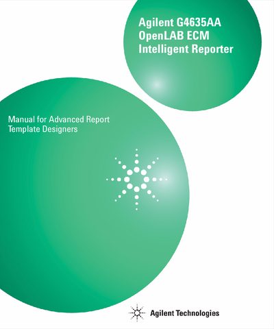 Agilent G4635AA OpenLAB ECM Intelligent Reporter Manual for Advanced Report Template Designers - cover page