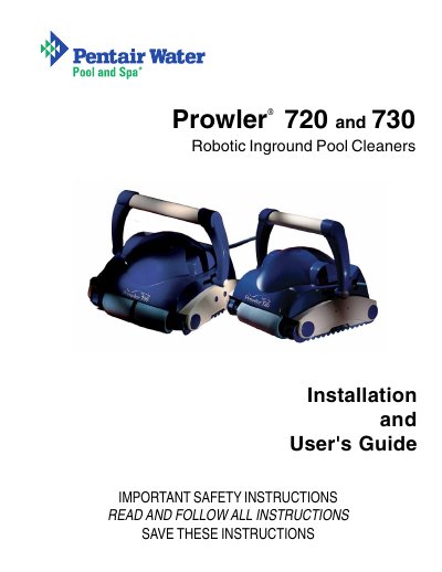 Pentair Prowler 720 and 730 Robotic Inground Pool Cleaners Installation User's Guide - cover page