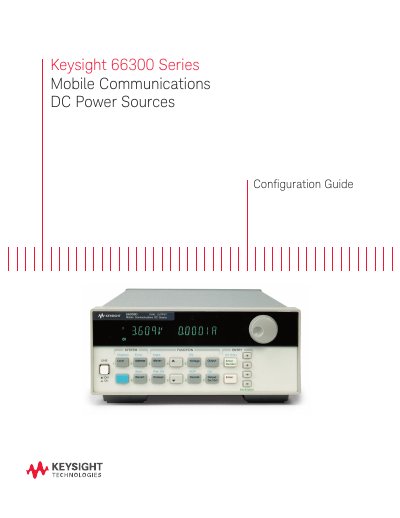 Keysight 66300 Series Mobile Communications DC Power Sources Configuration Guide
