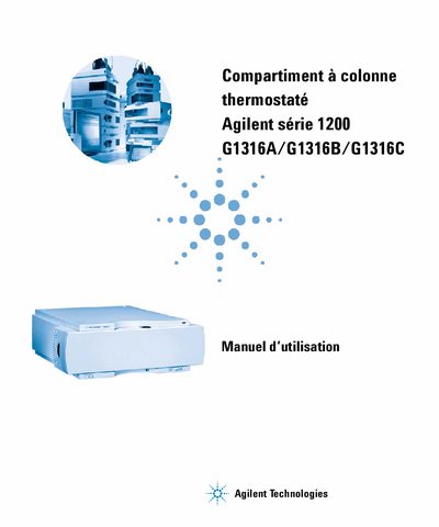 Agilent Compartiment &agrave; colonne thermostat&eacute; Agilent s&eacute;rie 1200 G1316A/G1316B/G1316C Manuel d utilisation - cover page