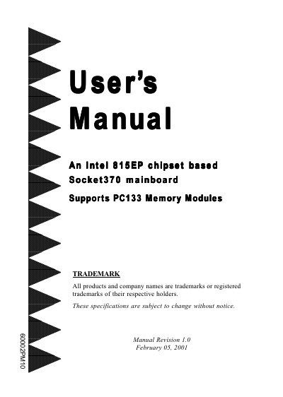 An Intel 815EP chipset based Socket30 mainboard Manual