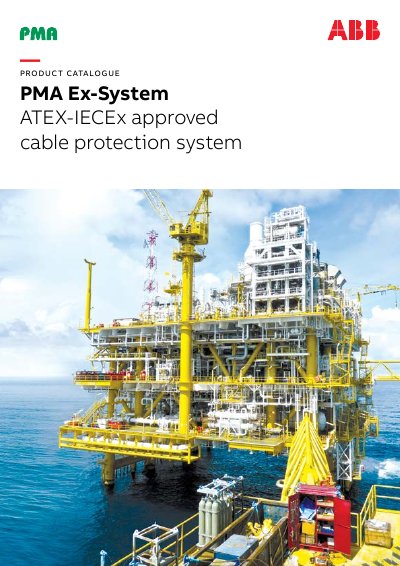 ABB PMA Ex-System ATEX-IECEx Approved Cable Protection System Catalogue - cover page