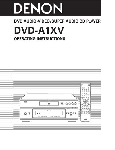 Denon DVD-A1XV DVD Audio-Video Player Operating Instructions - cover page