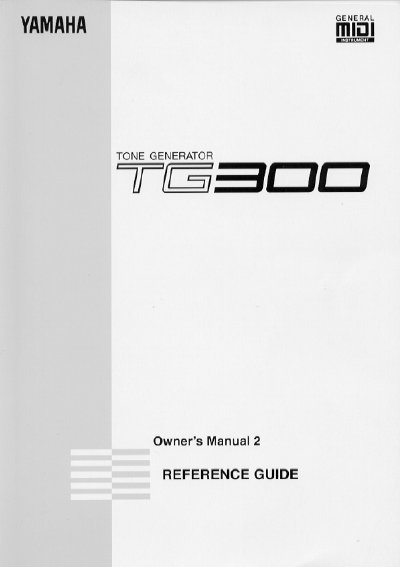 Yamaha TG300 Tone Generator Owner's Manual
