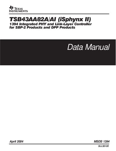 Texas Instruments TSB43AA82A/AI Integrated PHY and Link‑Layer Controller Data Sheet