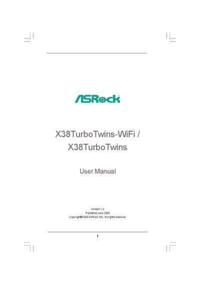 ASRock X38TurboTwins-WiFi Motherboard User Manual