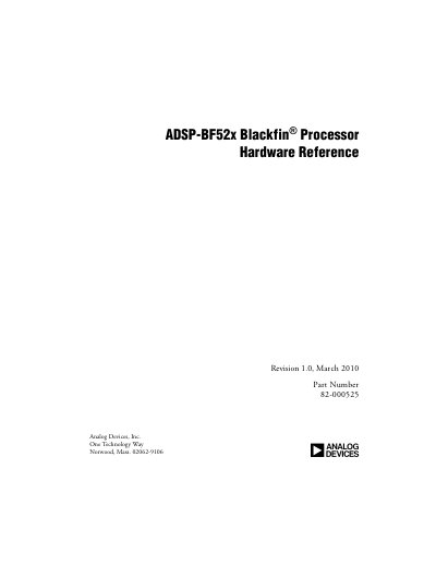 Analog Devices ADSP-BF52x Blackfin Processor Hardware Reference Manual