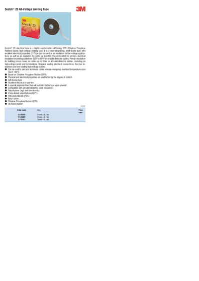 3M - Order code Size Price each 131-6019 19mm x 9.15m 131-6020 25mm x 9.15m 131-6021 38mm x 9.15m Scotch - cover page