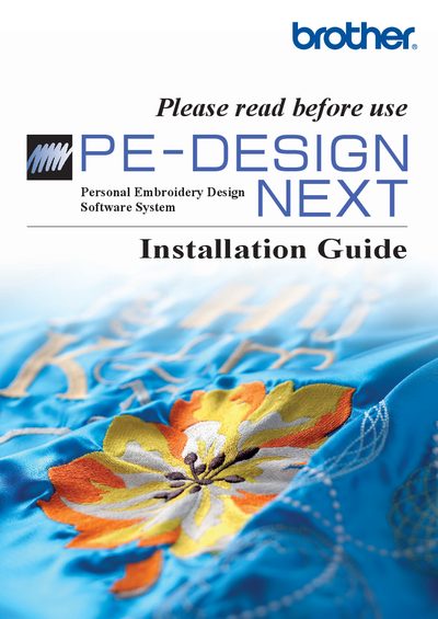 Brother PE-DESIGN NEXT Personal Embroidery Design Software Installation Guide - cover page