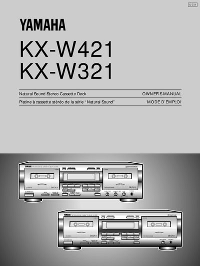 Yamaha KX-W421/KX-W321 Stereo Cassette Deck Owner's Manual