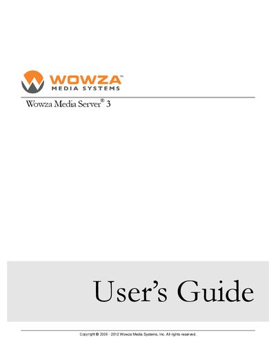 Wowza Media Server 3 User Guide