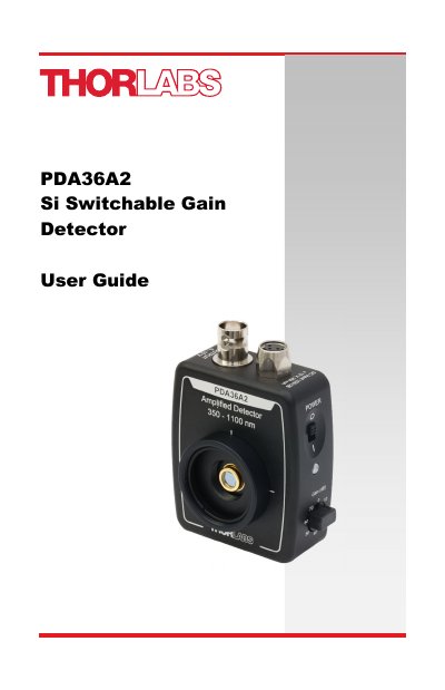 Thorlabs PDA36A2 Si Switchable Gain Detector User Guide - cover page
