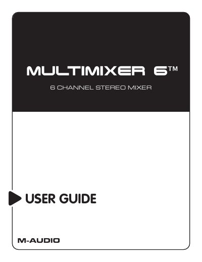 M-AUDIO MultiMixer6 Stereo Mixer User Guide - cover page