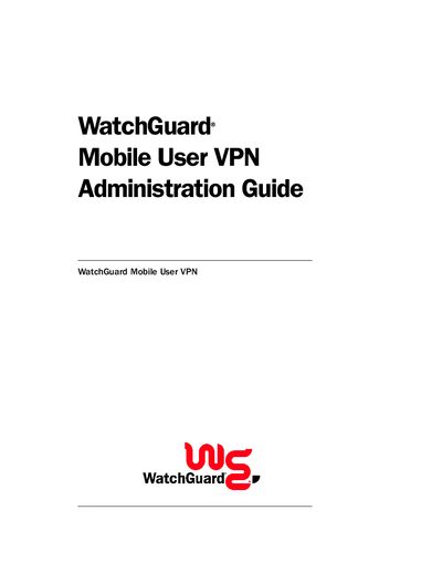 WatchGuard Mobile User VPN Administration Guide - cover page