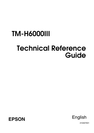 Epson TM-H6000III Technical Reference Guide