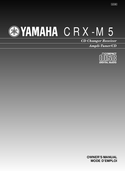 Yamaha CRX-M5 CD Changer Receiver Owner's Manual - cover page