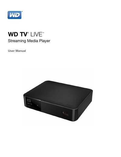 WD TV Live Streaming Media Player User Manual - cover page