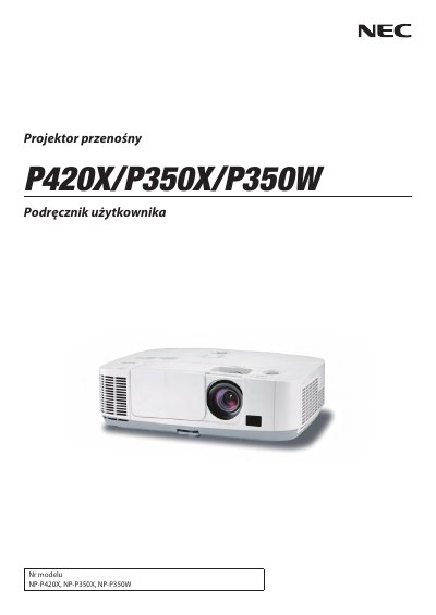 NEC P420X / P350X / P350W Projector User Manual - cover page
