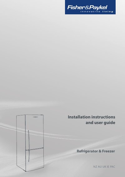 Fisher & Paykel Refrigerator Freezer Installation and User Guide - cover page