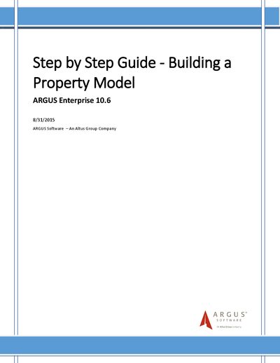 ARGUS Enterprise 10.6 User Manual – Building a Property Asset Model - cover page