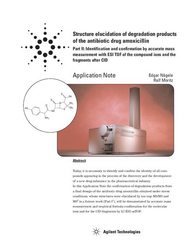 Agilent 1100 Series LC/MSD Application Note: Structure Elucidation of Amoxicillin Degradation Products - cover page