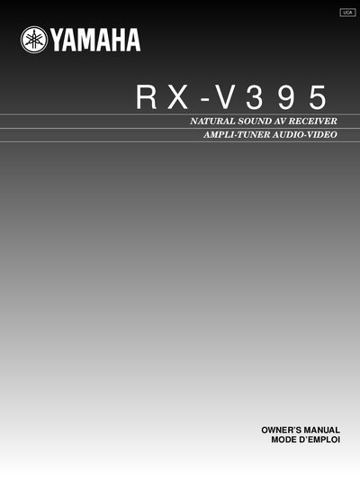 Yamaha RX-V395 Natural Sound AV Receiver Owner's Manual