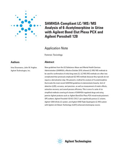 Agilent SAMHSA-Compliant LC/MS/MS Analysis of 6-Acetylmorphine in Urine with Agilent Bond Elut Plexa PCX Agilent Poroshell 120 Manual - cover page
