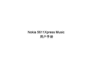 Nokia 5611 Xpress Music User Manual
