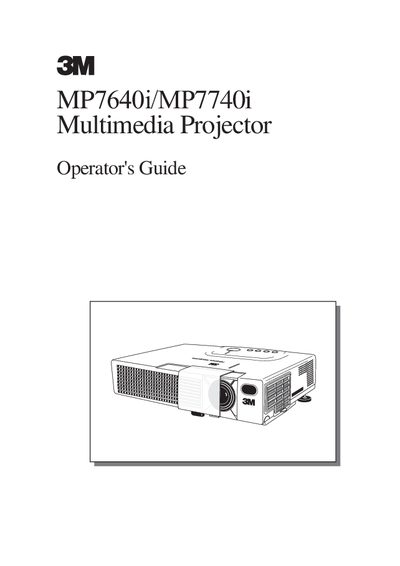 3M MP7640i/MP7740i Multimedia Projector Operator's Guide