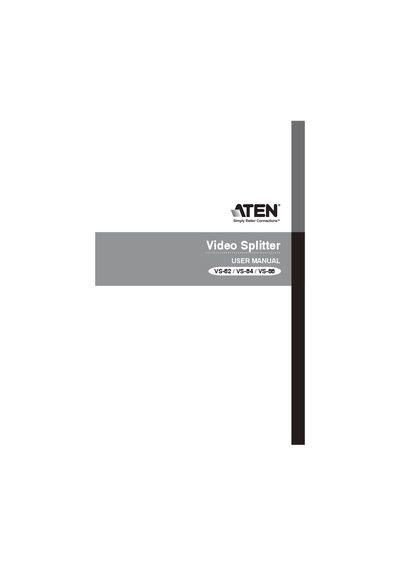 ATEN VS-82/VS-84/VS-88 Video Splitter User Manual