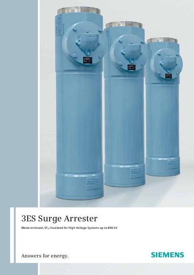 SIEMENS 3ES Surge Arrester Metal-enclosed SF6-insulated for High Voltage Systems up to 800 kV Manual - cover page