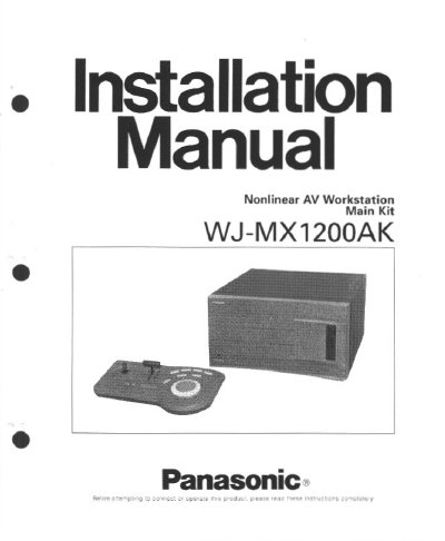 Panasonic WJMX1200AK Nonlinear AV Workstation Installation Manual - cover page