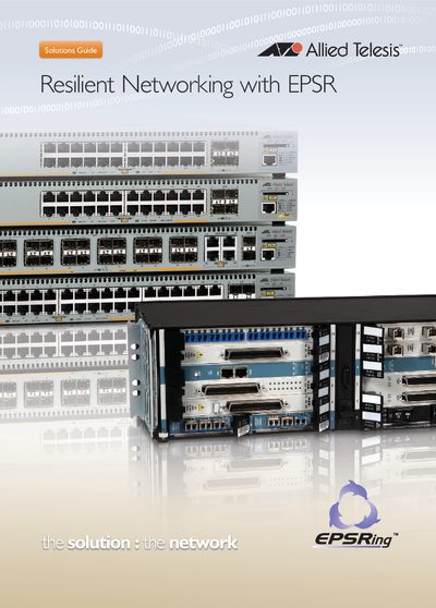 Allied Telesis Ethernet Protection Switching Ring (EPSR) Product Overview - cover page