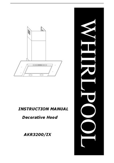 Whirlpool AKR3200/IX Decorative Hood Installation Guide - cover page