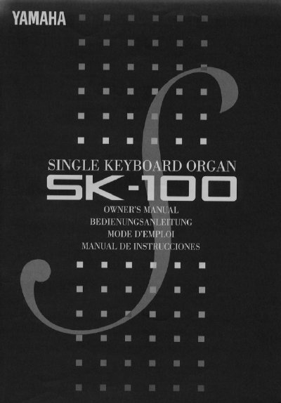 Yamaha SK-100 Electronic Organ Owner's Manual